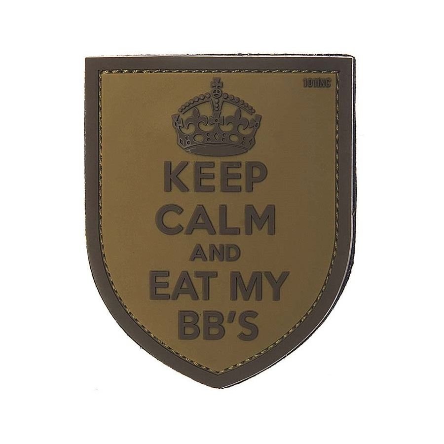 101INC 3D PVC Patch KEEP CALM AND EAT MY BB´s - Coyote